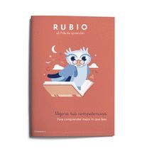 PARA COMPRENDER MEJOR LO QUE LEES -RUBIO-