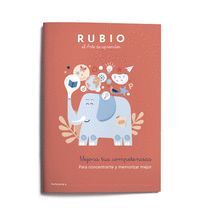 PARA CONCENTRARTE Y MEMORIZAR MEJOR -RUBIO-