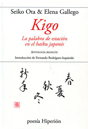 KIGO. LA PALABRA DE ESTACIÓN EN EL HAIKU JAPONÉS