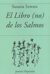EL LIBRO NO DE LOS SALMOS