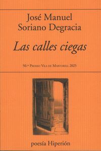 CALLES CIEGAS, LAS