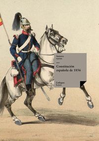 CONSTITUCIÓN ESPAÑOLA DE 1856