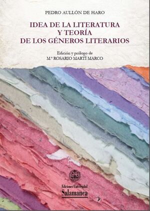 IDEA DE LA LITERATURA Y TEORÍA DE LOS GÉNEROS LITERARIOS