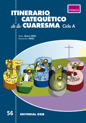 ITINERARIO CATEQUÉTICO DE LA CUARESMA