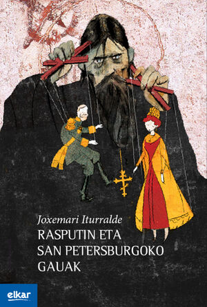 RASPUTIN ETA SAN PETERSBURGOKO GAUAK