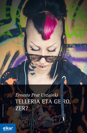 TELLERIA ETA GERO, ZER ?