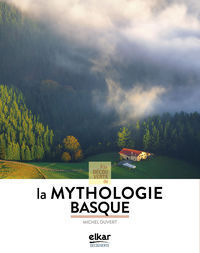 LA MYTHOLOGIE BASQUE