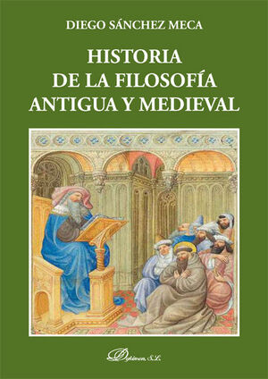 HISTORIA DE LA FILOSOFÍA ANTIGUA Y MEDIEVAL