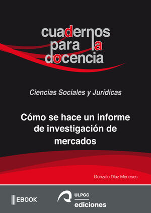 CÓMO SE HACE UN INFORME DE INVESTIGACIÓN DE MERCADOS