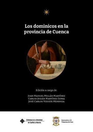 LOS DOMINICOS EN LA PROVINCIA DE CUENCA