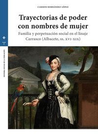 TRAYECTORIAS DE PODER CON NOMBRES DE MUJER