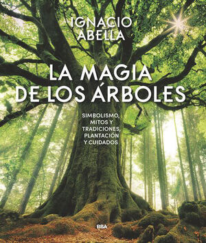 MAGIA DE LOS ARBOLES,LA