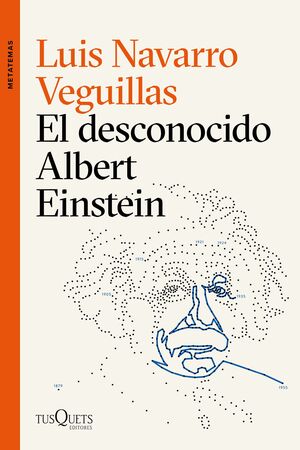 EL DESCONOCIDO ALBERT EINSTEIN