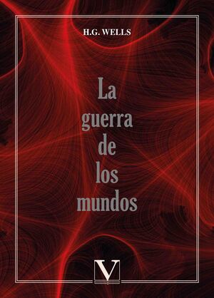 LA GUERRA DE LOS MUNDOS