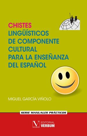 CHISTES LINGÜÍSTICOS DE COMPONENTE CULTURAL PARA LA ENSEÑANZA DEL ESPAÑOL