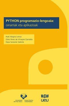 PYTHON PROGRAMAZIO-LENGOAIA: OINARRIAK ETA APLIKAZIOAK