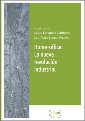 HOME OFFICE: LA NUEVA REVOLUCIÓN INDUSTRIAL