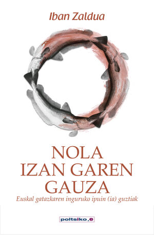 NOLA IZAN GAREN GAUZA