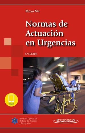 NORMAS DE ACTUACIÓN EN URGENCIAS+EBOOK