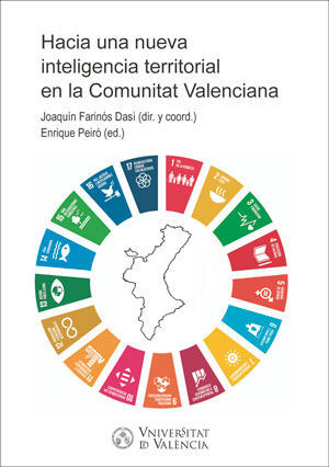 HACIA UNA NUEVA INTELIGENCIA TERRITORIAL EN LA COMUNITAT VALENCIA