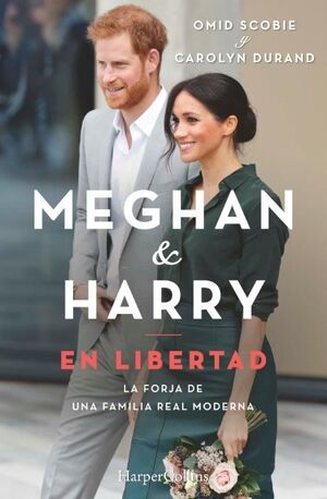 MEGHAN Y HARRY. EN LIBERTAD