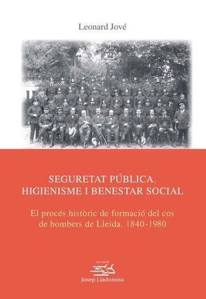 SEGURETAT PÚBLICA, HIGIENISME I BENESTAR SOCIAL