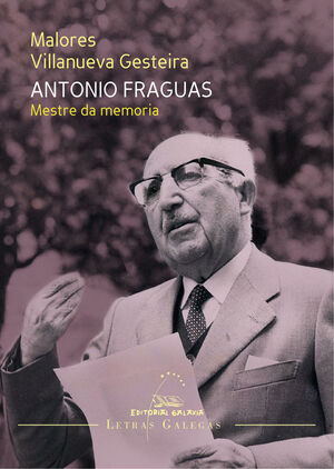 E-PUB: ANTONIO FRAGUAS. MESTRE DA MEMORIA