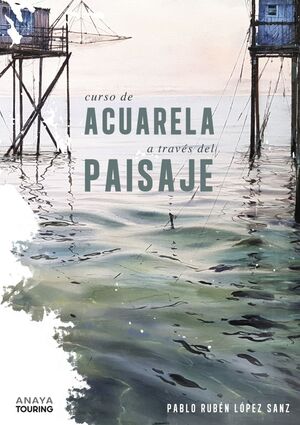 CURSO DE ACUARELAS A TRAVÉS DEL PAISAJE
