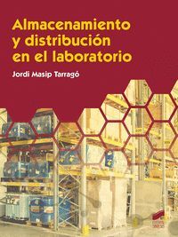 ALMACENAMIENTO Y DISTRIBUCIÓN EN EL LABORATORIO