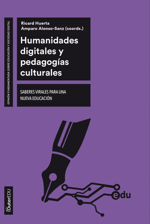 HUMANIDADES DIGITALES Y PEDAGOGÍAS CULTURALES