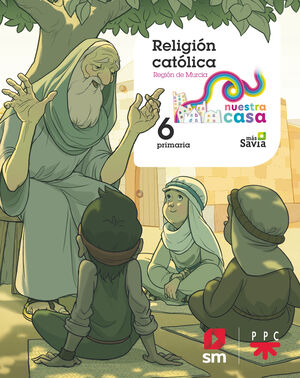 RELIGION CATOLICA. 6ºEP NUESTRA CASA (MURCIA)