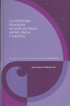 LA ESCRITURA RELIGIOSA DE LOPE DE VEGA