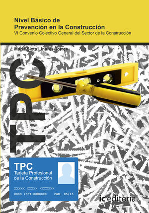TPC - NIVEL BÁSICO DE PREVENCIÓN EN LA CONSTRUCCIÓN