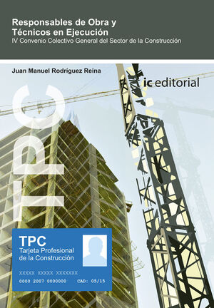 TPC - RESPONSABLE DE OBRA Y TÉCNICOS DE EJECUCIÓN