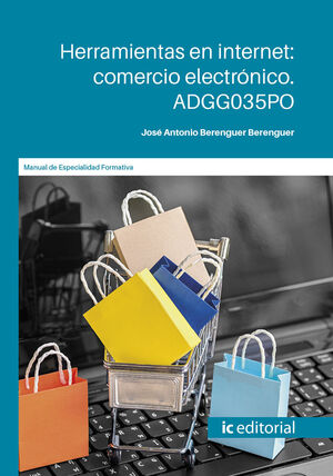 HERRAMIENTAS EN INTERNET: COMERCIO ELECTRÓNICO. ADGG035PO