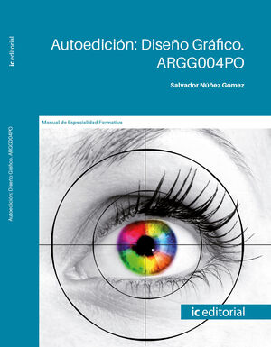 AUTOEDICIÓN: DISEÑO GRÁFICO. ARGG004PO