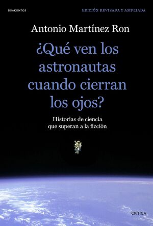 +QUE VEN LOS ASTRONAUTAS CUANDO CIERRAN LOS OJOS?