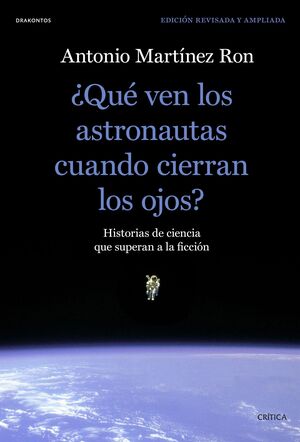 +QUE VEN LOS ASTRONAUTAS CUANDO CIERRAN LOS OJOS?