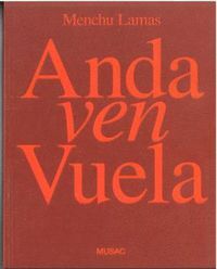 ANDA VEN VUELA