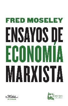 ENSAYOS DE ECONOMíA MARXISTA