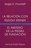 LA RELACIóN CON RUDOLF STEINER