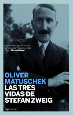 LAS TRES VIDAS DE STEFAN ZWEIG