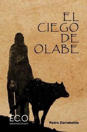 EL CIEGO DE OLABE