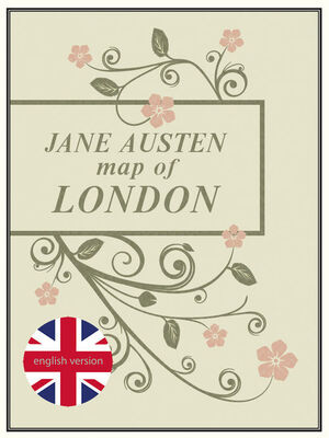 JANE AUSTEN MAP OF LONDON