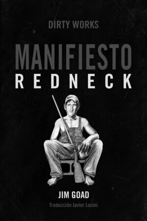 MANIFIESTO REDNECK - 4ª ED