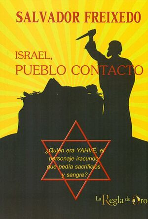 ISRAEL, PUEBLO CONTACTO