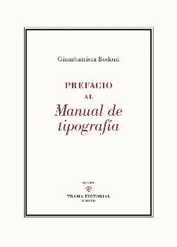 PREFACIO AL MANUAL DE TIPOGRAFíA