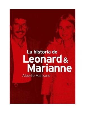 LA HISTORIA DE LEONARD & MARIANNE