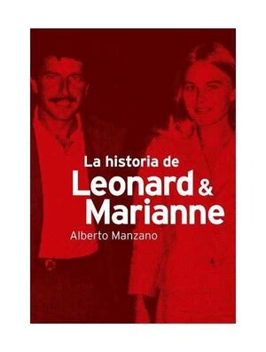 LA HISTORIA DE LEONARD & MARIANNE