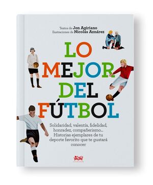 LO MEJOR DEL FÚTBOL